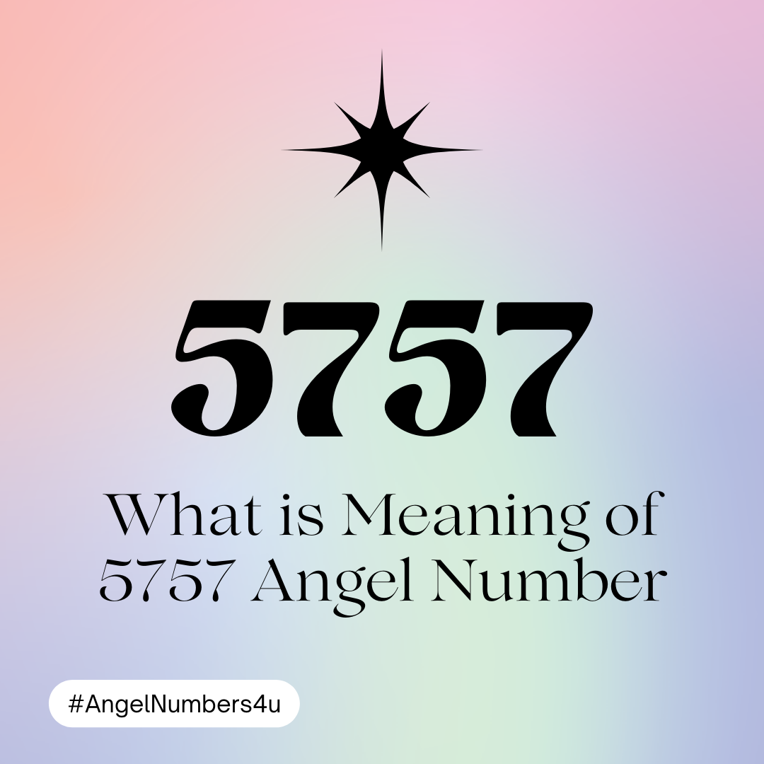 What is Meaning of 5757 Angel Number